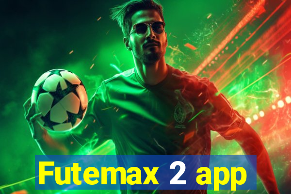 Futemax 2 app